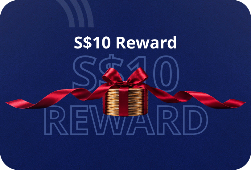 S$10 Reward